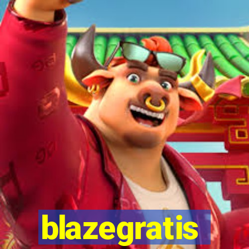 blazegratis