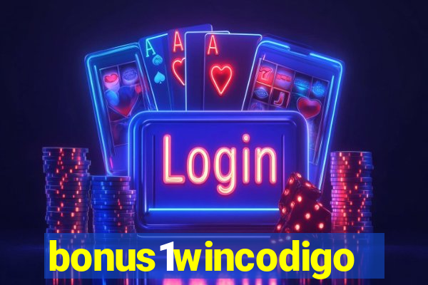 bonus1wincodigo