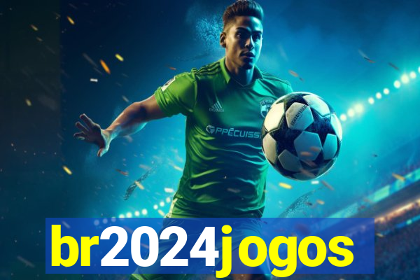 br2024jogos