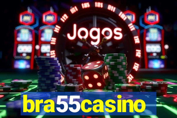 bra55casino