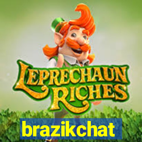 brazikchat