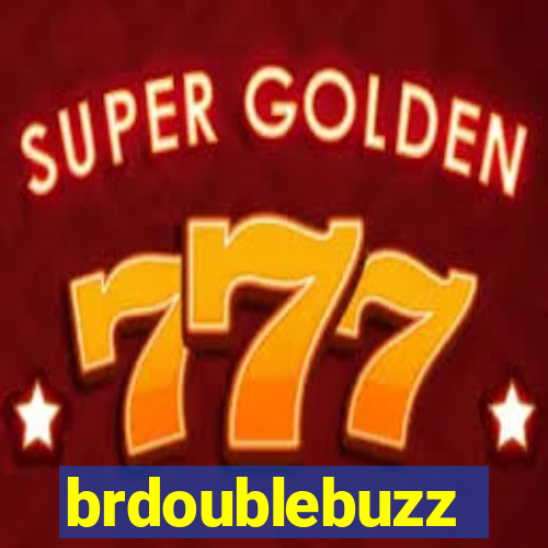 brdoublebuzz