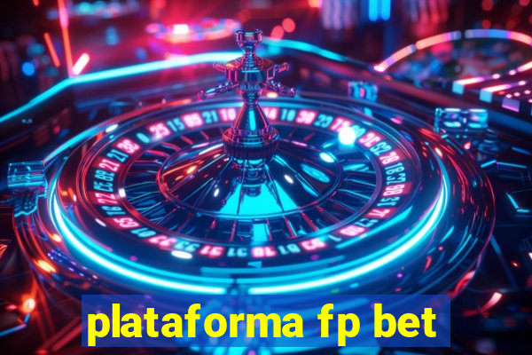 plataforma fp bet