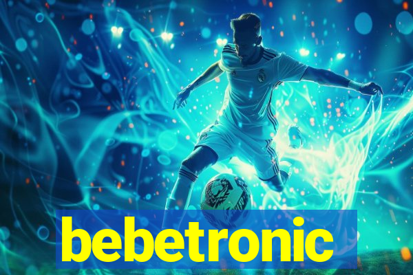 bebetronic