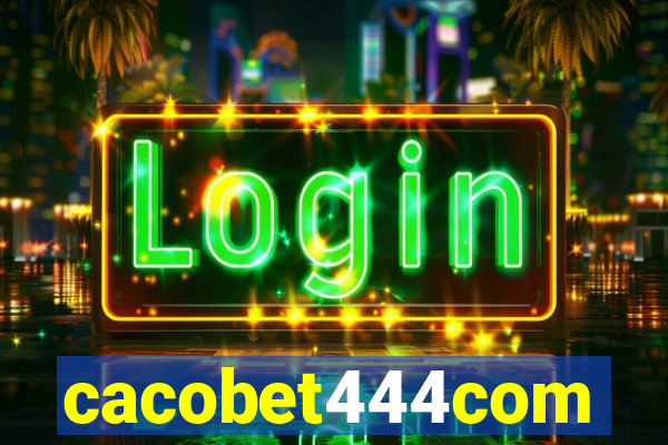 cacobet444com