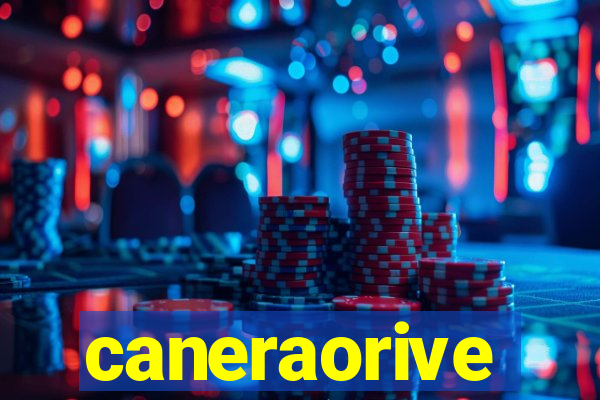 caneraorive