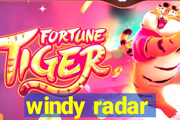 windy radar