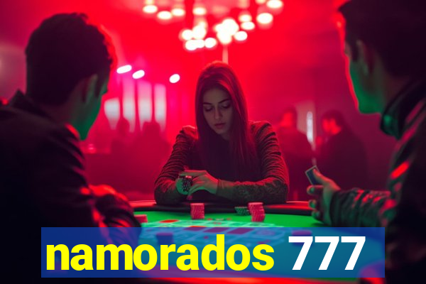 namorados 777