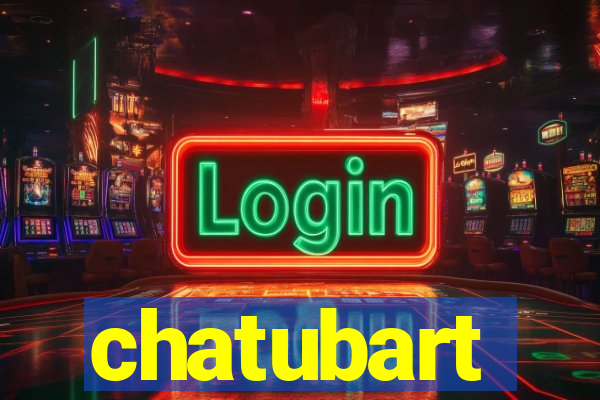 chatubart