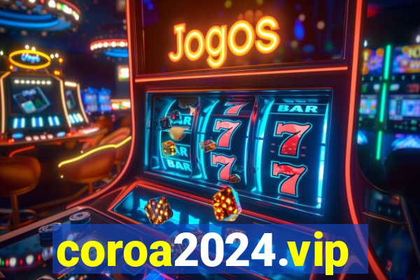 coroa2024.vip