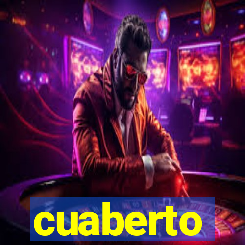 cuaberto