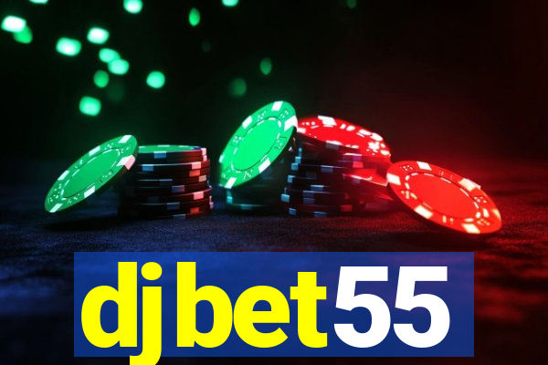 djbet55