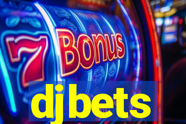 djbets