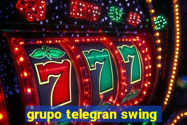 grupo telegran swing