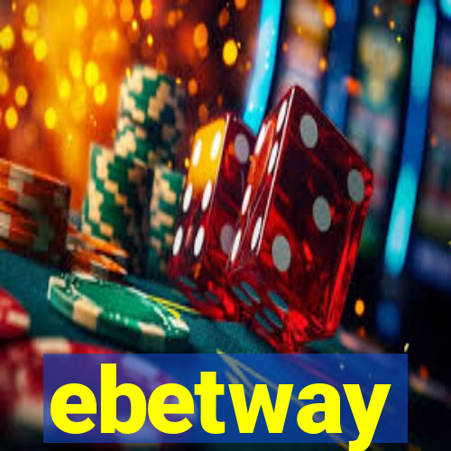 ebetway