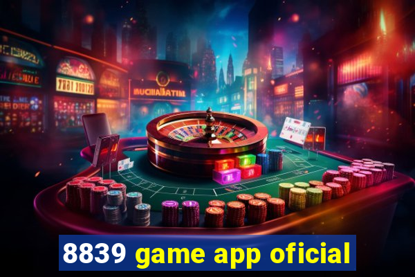 8839 game app oficial