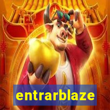 entrarblaze