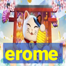 erome