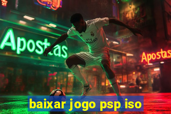 baixar jogo psp iso