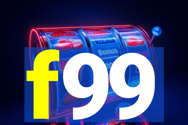 f99