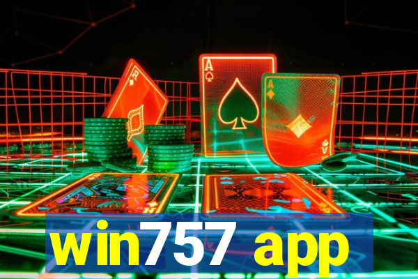 win757 app