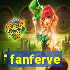 fanferve