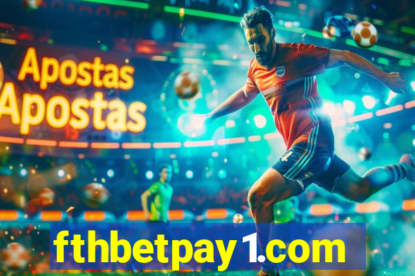 fthbetpay1.com