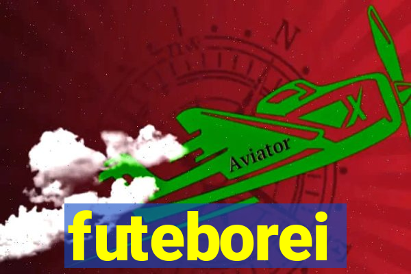 futeborei