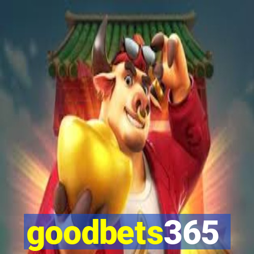 goodbets365