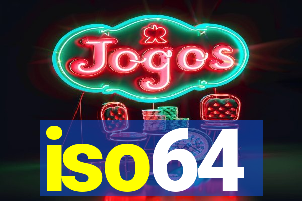 iso64