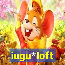 iugu*loft