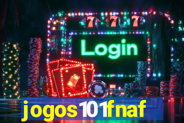 jogos101fnaf