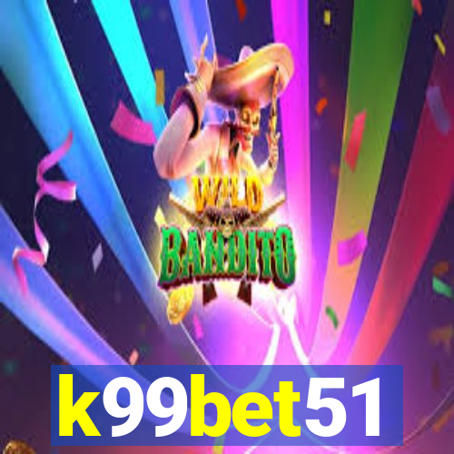 k99bet51