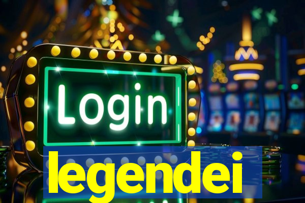 legendei