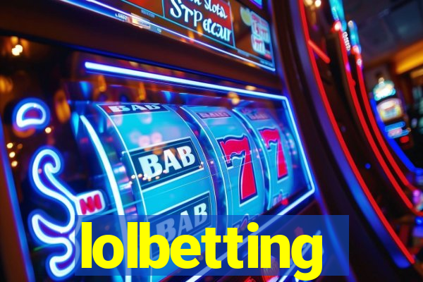 lolbetting