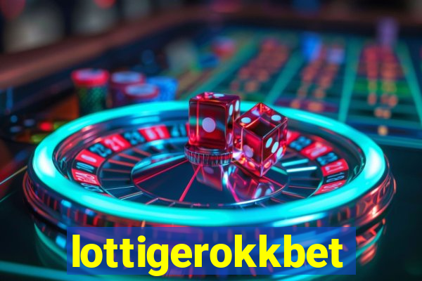 lottigerokkbet