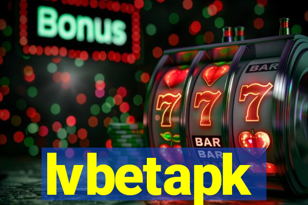 lvbetapk