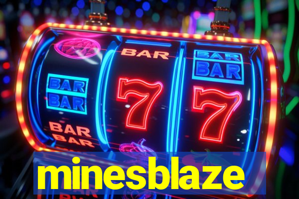 minesblaze