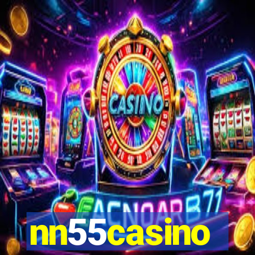 nn55casino