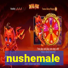 nushemale