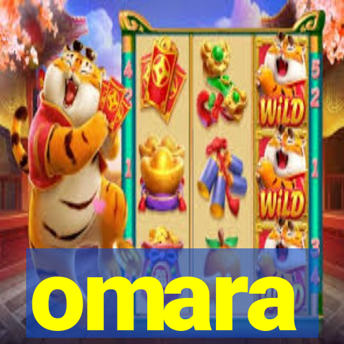 omara