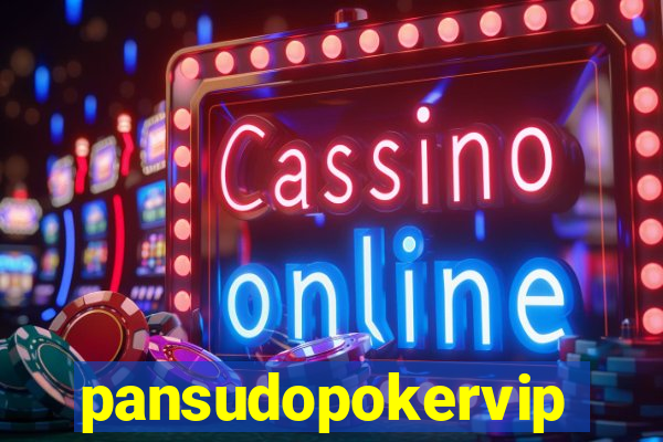 pansudopokervip.net