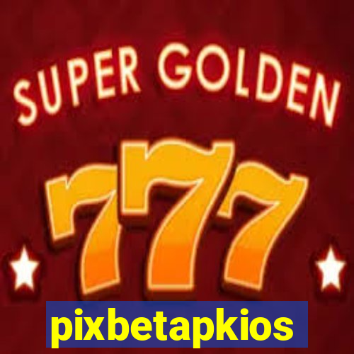 pixbetapkios