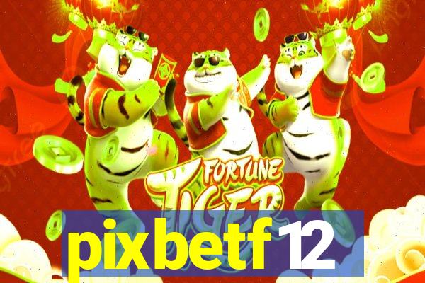 pixbetf12