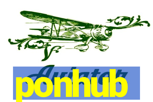 ponhub