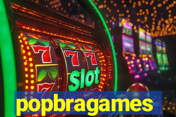 popbragames