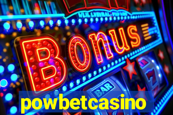 powbetcasino