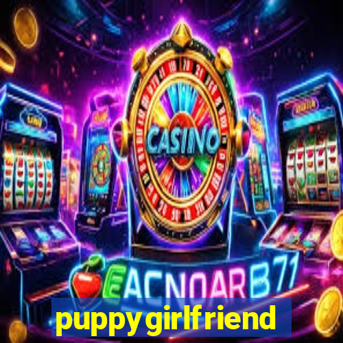 puppygirlfriend