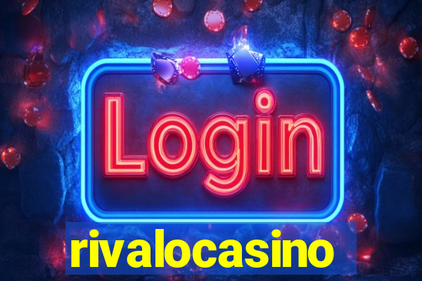 rivalocasino