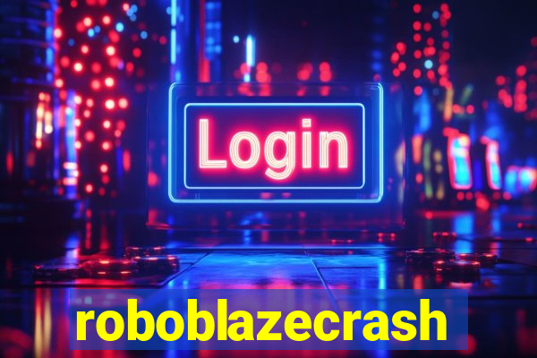 roboblazecrash